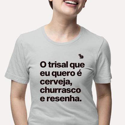 CAMISETA CERVEJA CHURRASCO E RESENHA