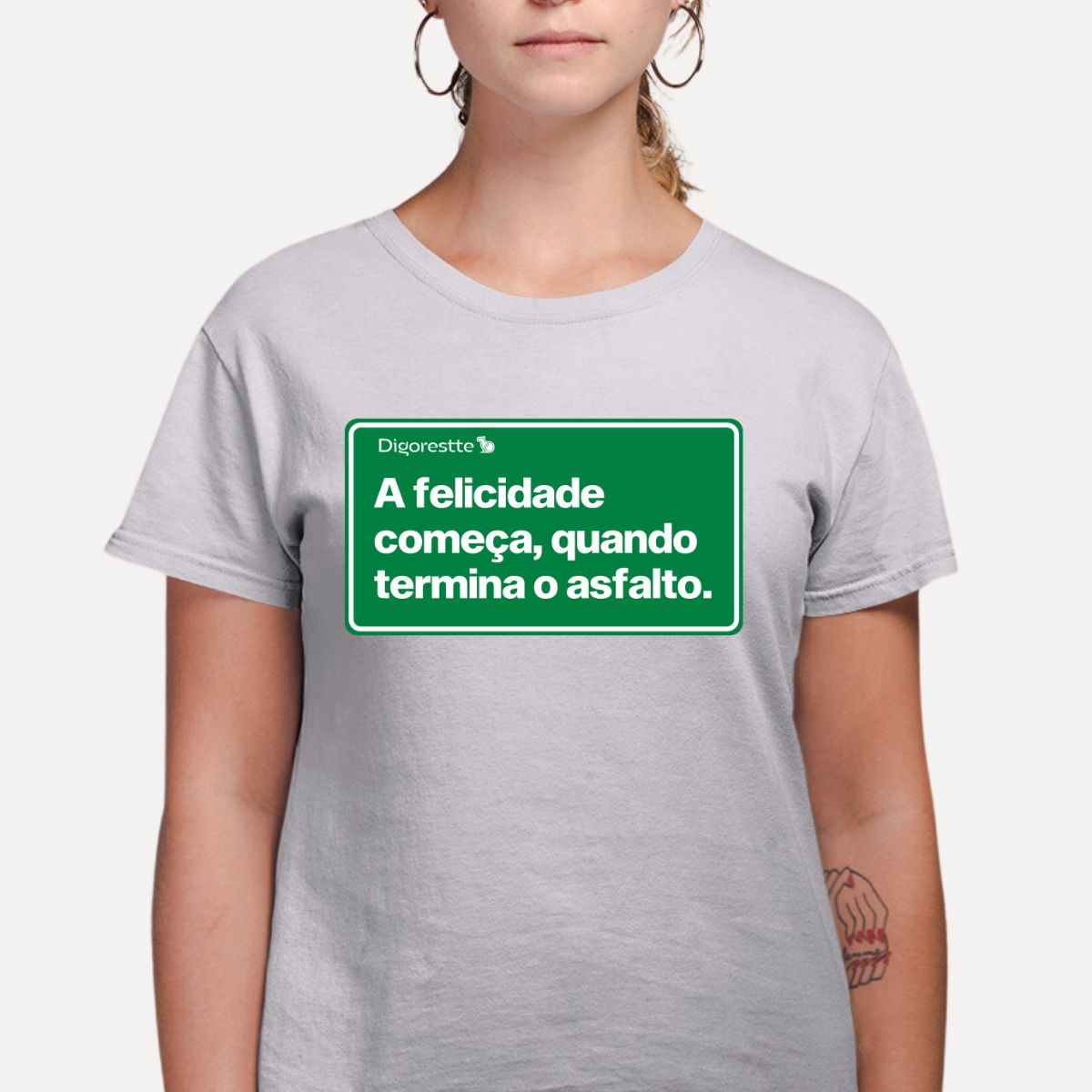 CAMISETA FELICIDADE DEPOIS DO ASFALTO