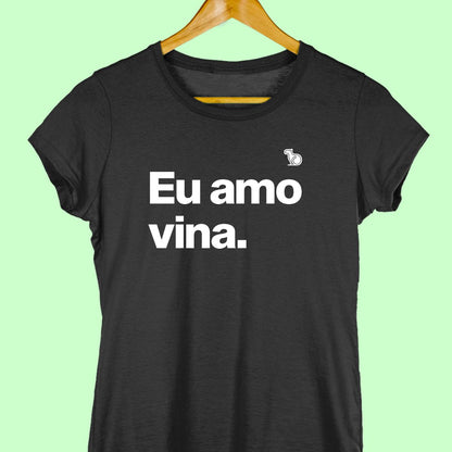 CAMISETA CASAL 01 - EU AMO VINA