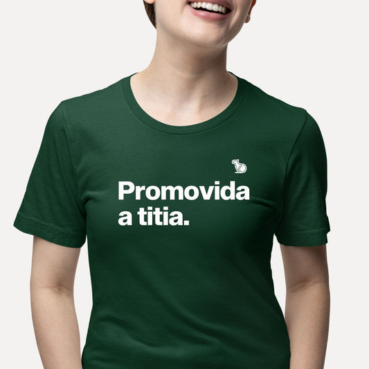 CAMISETA PROMOVIDA A TITIA