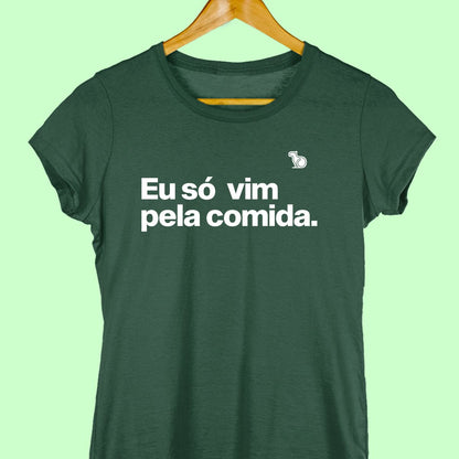 CAMISETA CASAL 01 - SÓ VIM PELA COMIDA