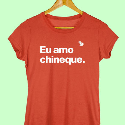 CAMISETA CASAL 01 - EU AMO CHINEQUE