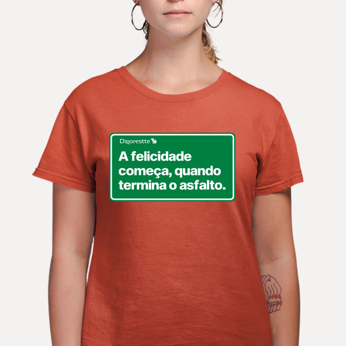 CAMISETA FELICIDADE DEPOIS DO ASFALTO