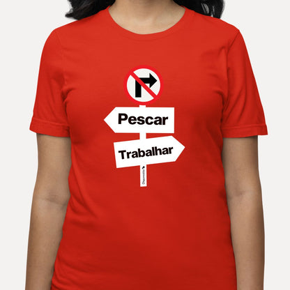 CAMISETA PROIBIDO TRABALHAR