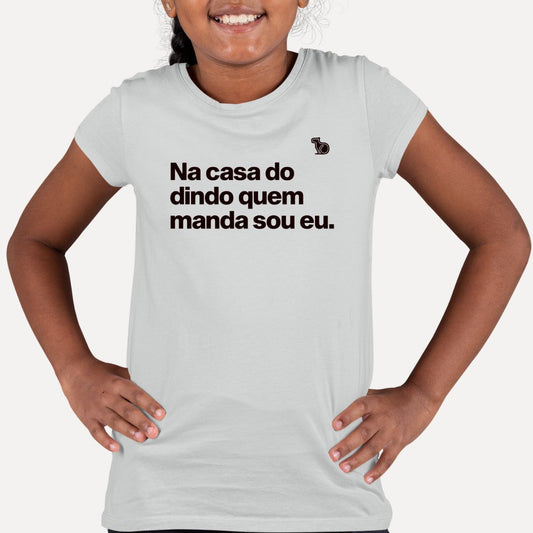 CAMISETA INFANTIL EU MANDO NA CASA DO DINDO