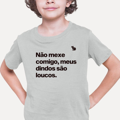 CAMISETA INFANTIL MEUS DINDOS SÃO LOUCOS