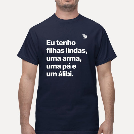 CAMISETA PAI COM ÁLIBI - FILHAS