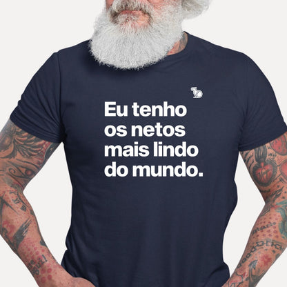 CAMISETA EU TENHO OS NETOS MAIS LINDOS