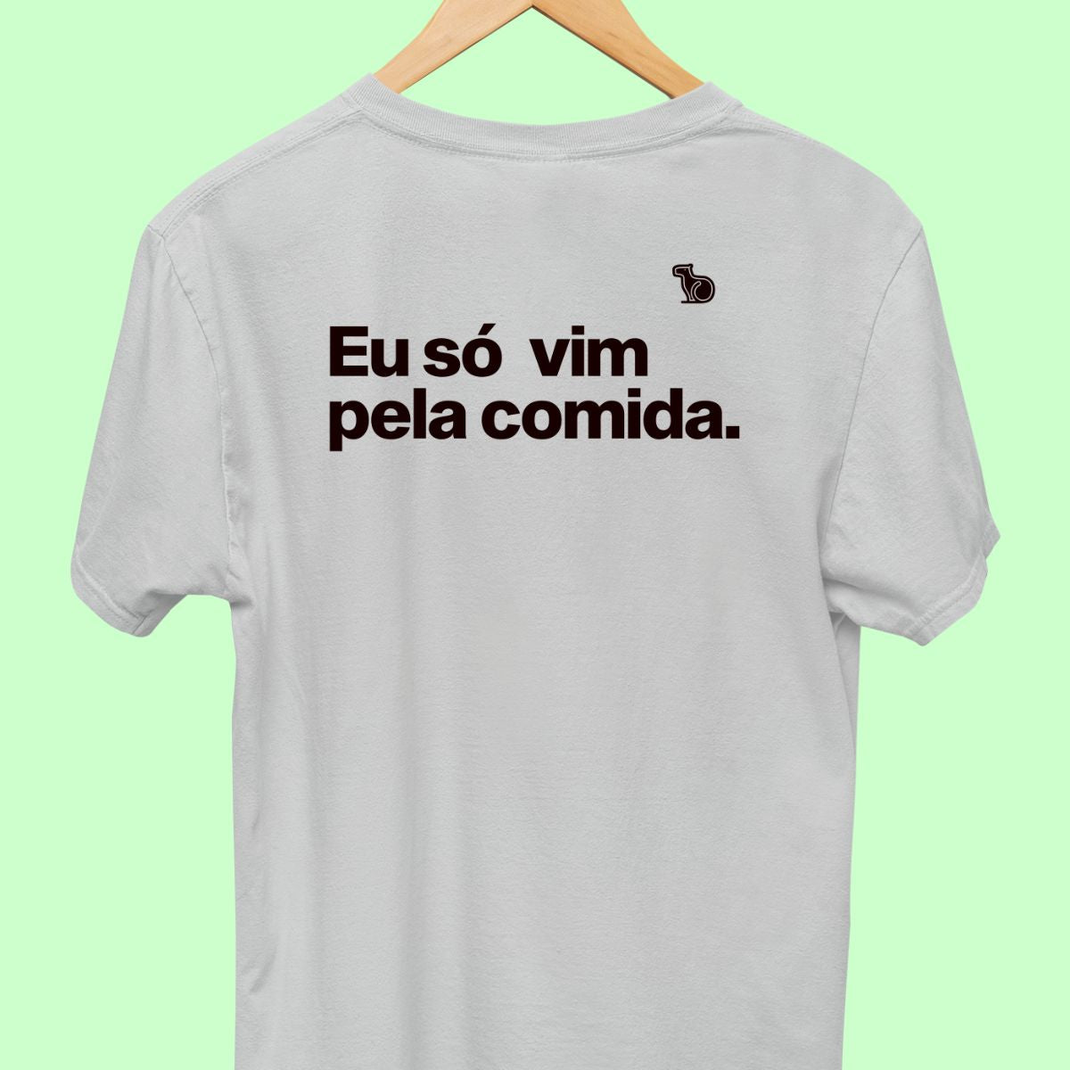 CAMISETA CASAL 01 - SÓ VIM PELA COMIDA