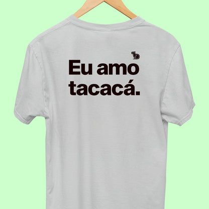 CAMISETA CASAL 01 - EU AMO TACACÁ