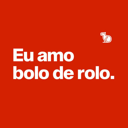 CAMISETA CASAL 01 - EU AMO BOLO DE ROLO