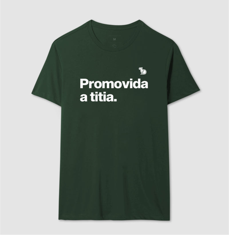 CAMISETA PROMOVIDA A TITIA