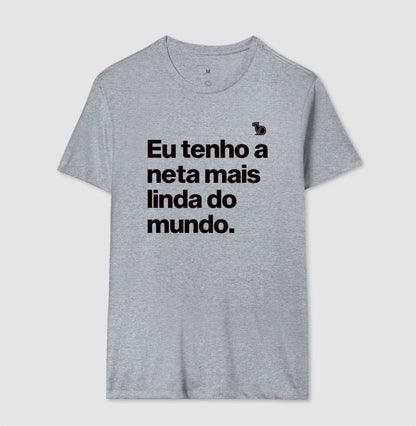 CAMISETA TENHO UMA NETA LINDA