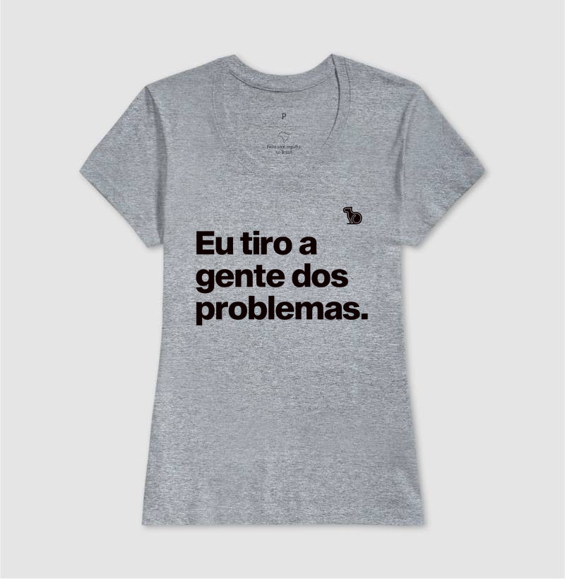 CAMISETA CASAL EU TIRO A GENTE DOS PROBLEMAS