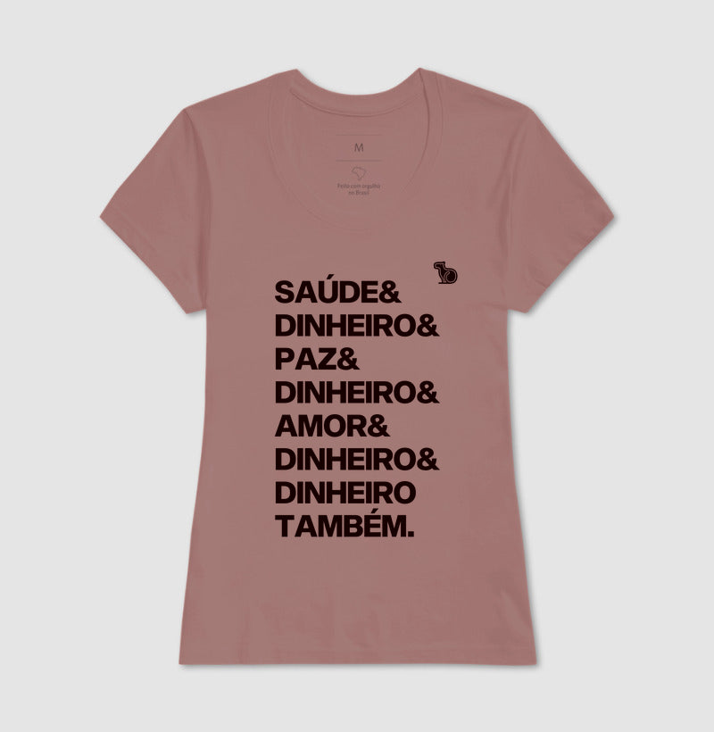 CAMISETA ANO NOVO DINHEIRO E DINHEIRO TAMBÉM