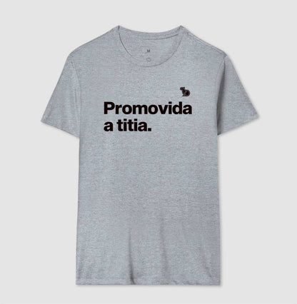 CAMISETA PROMOVIDA A TITIA