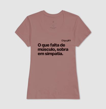 CAMISETA ACADEMIA FALTA DE MÚSCULO E SOBRA SIMPATIA