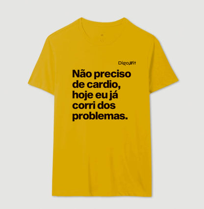 CAMISETA ACADEMIA HOJE EU CORRI DOS PROBLEMAS