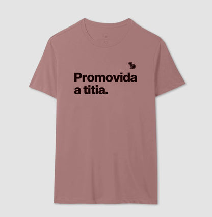 CAMISETA PROMOVIDA A TITIA