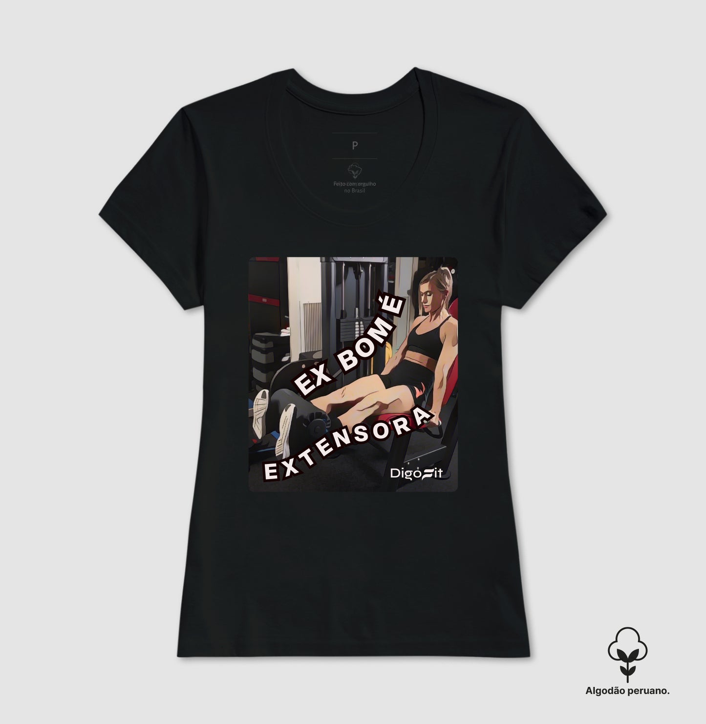 CAMISETA ALGODÃO PERUANO ACADEMIA EX BOM É EXTENSORA