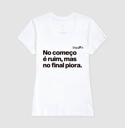 CAMISETA ACADEMIA NO COMEÇO É RUIM MAS NO FINAL PIORA