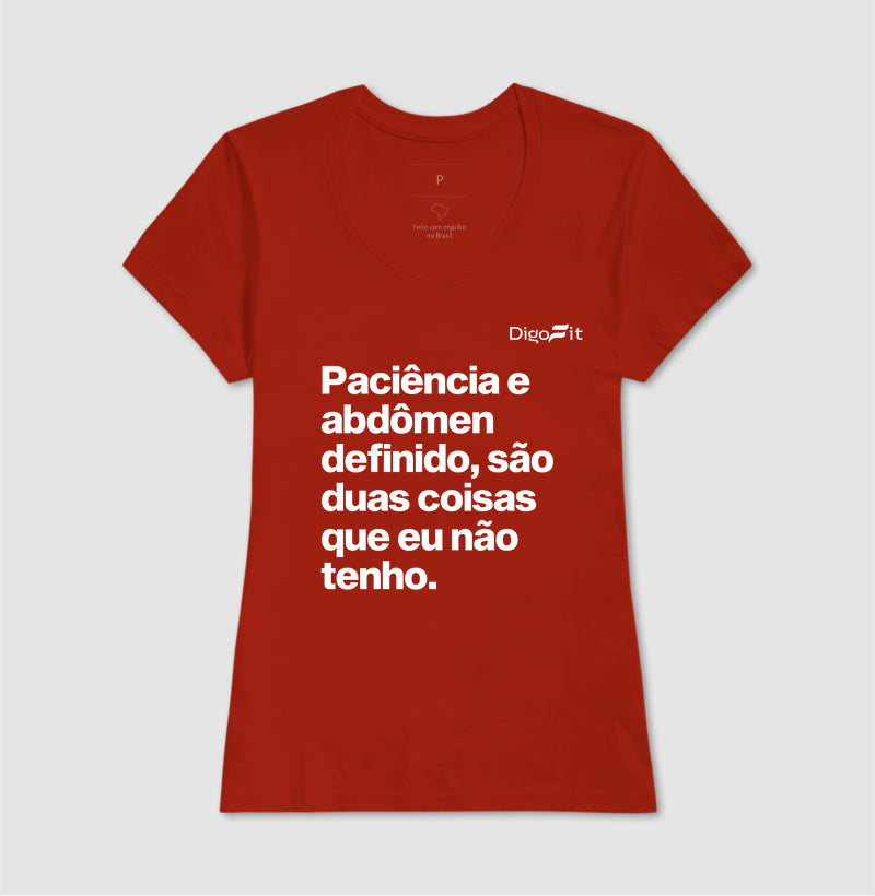 CAMISETA ACADEMIA PACIÊNCIA E ABDÔMEN DEFINIDO