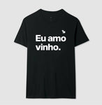 CAMISETA CASAL EU AMO VINHO