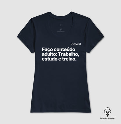 CAMISETA ALGODÃO PEREUNO ACADEMIA EU FAÇO CONTEÚDO ADULTO