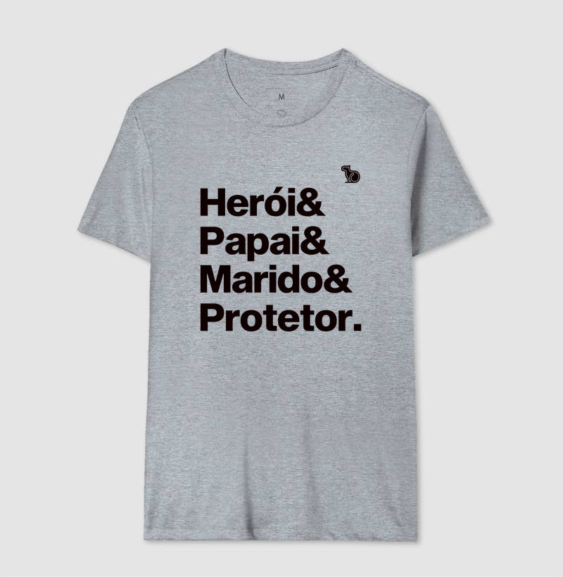 CAMISETA HERÓI PAPAI MARIDO E PROTETOR