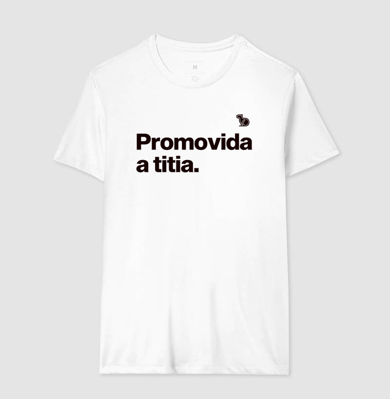 CAMISETA PROMOVIDA A TITIA