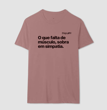 CAMISETA ACADEMIA FALTA DE MÚSCULO E SOBRA SIMPATIA