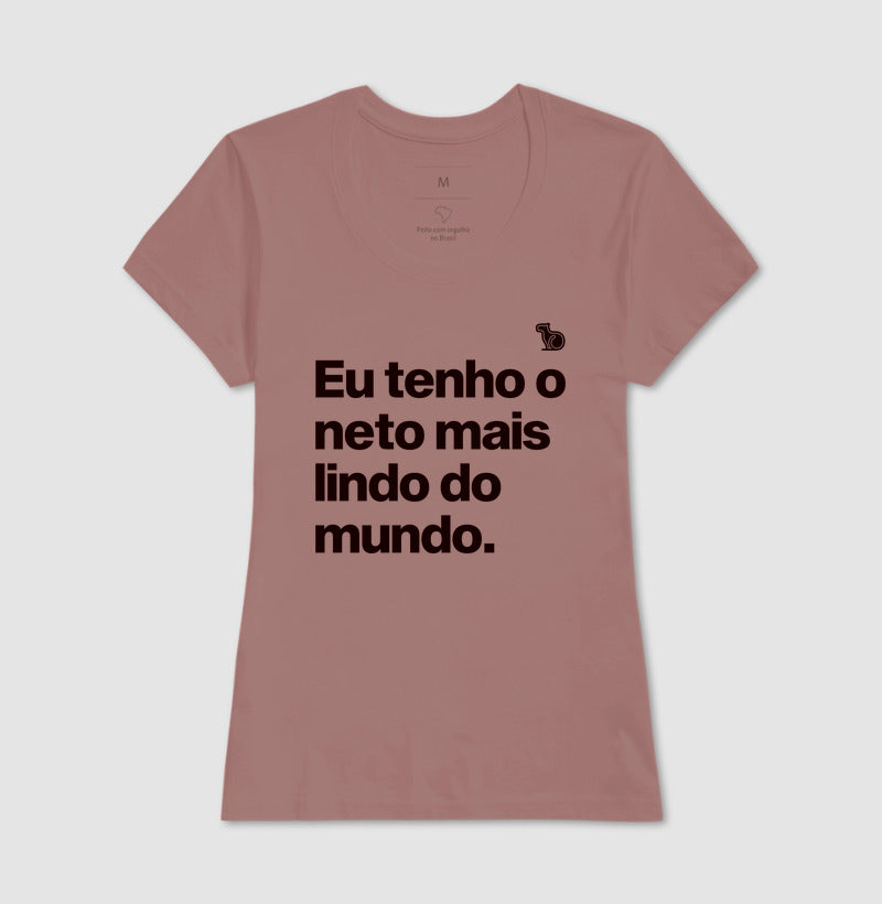 CAMISETA EU TENHO O NETO MAIS LINDO