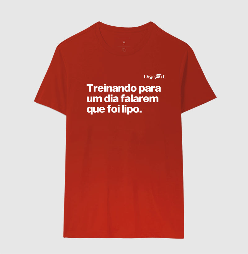 CAMISETA ACADEMIA TREINANDO PARA DIZEREM QUE FOI LIPO