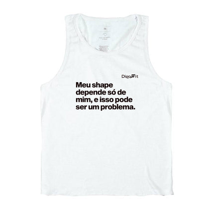 MEU SHAPE SÓ DEPENDE DE MIM