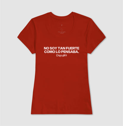 CAMISETA ACADEMIA NO SOY TAN FUERTE COMO LO PENSABA