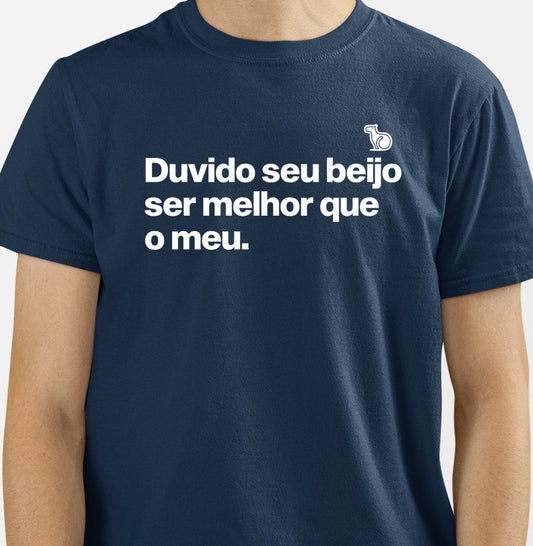 CAMISETA CARNAVAL DUVIDO SEU BEIJO SER MELHOR