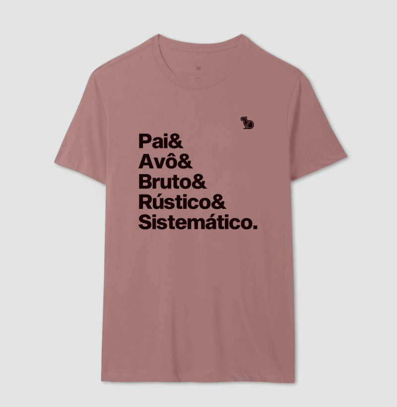 CAMISETA AVÔ BRUTO RÚSTICO SISTEMÁTICO