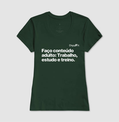 CAMISETA ACADEMIA EU FAÇO CONTEÚDO ADULTO
