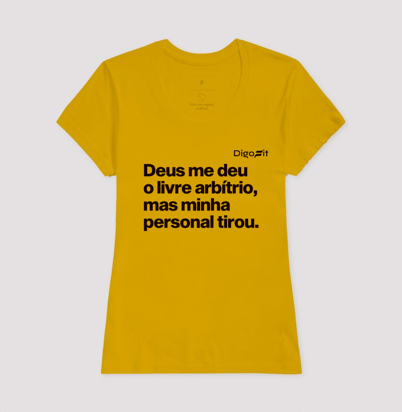 CAMISETA ACADEMIA MINHA PERSONAL TIROU MEU LIVRE ARBÍTRIO