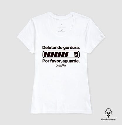 CAMISETA ALGODÃO PERUANO ACADEMIA DELETANDO GORDURA