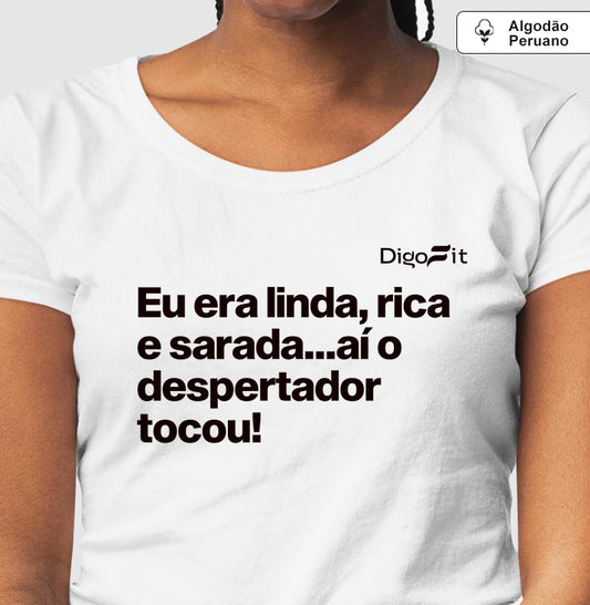 CAMISETA ALGODÃO PERUANO ACADEMIA LINDA RICA E SARADA