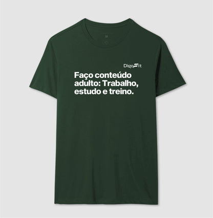 CAMISETA ACADEMIA EU FAÇO CONTEÚDO ADULTO