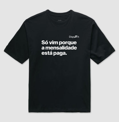 OVERSIZED ACADEMIA SÓ VIM PORQUE A MENSALIDADE ESTÁ PAGA