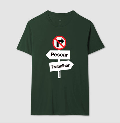 CAMISETA PROIBIDO TRABALHAR
