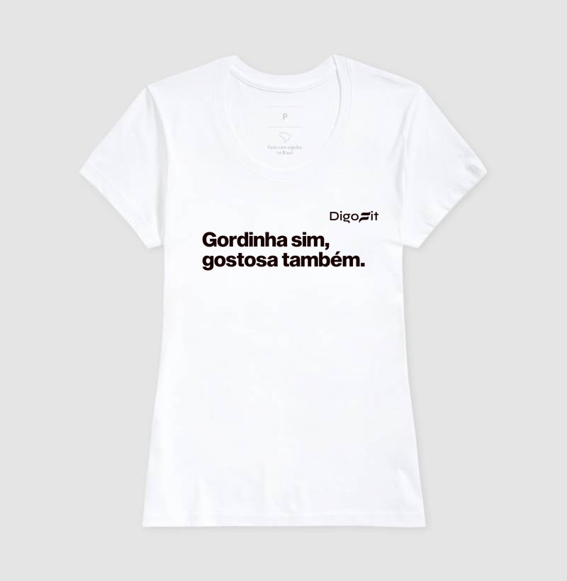 CAMISETA ACADEMIA GORDINHA SIM GOSTOSA TAMBÉM