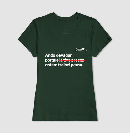 CAMISETA ACADEMIA ONTEM EU TREINEI PERNA