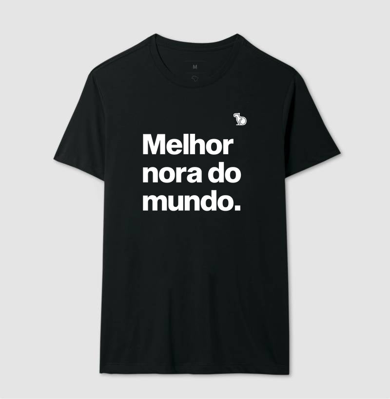 CAMISETA MELHOR NORA DO MUNDO