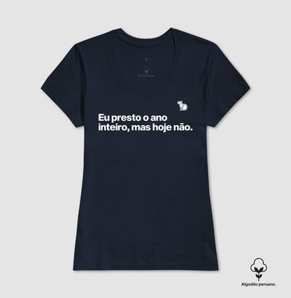 CAMISETA PRIME CARNAVAL EU PRESTO O ANO TODO