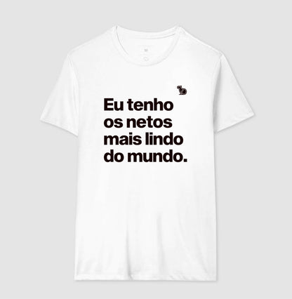 CAMISETA EU TENHO OS NETOS MAIS LINDOS