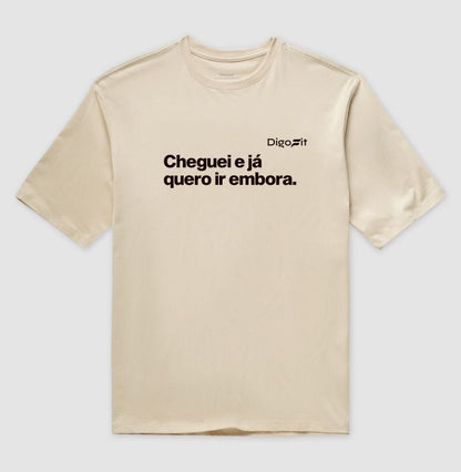 CHEGUEI E JÁ QUERO IR EMBORA